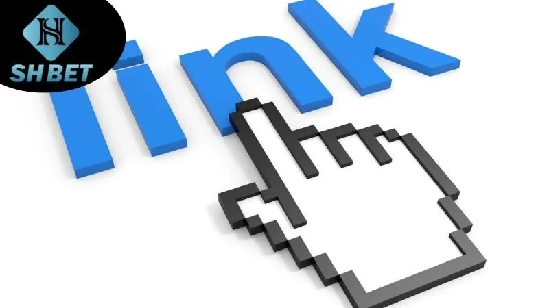 Link SHBet - Đường Dẫn Đến Một Thiên Đường Cá Cược Online 3 Cách thức truy cập link SHBet