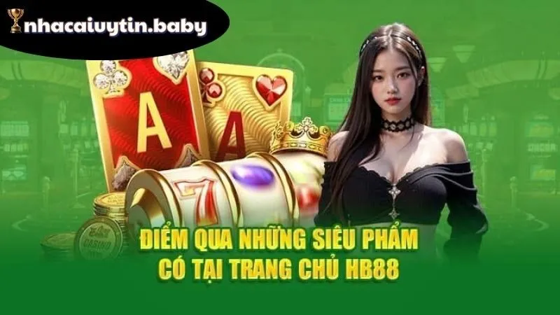 HB 88 – Cổng cá cược uy tín nạp rút nhanh thưởng lớn 3 Dịch vụ nổi bật tại HB 88